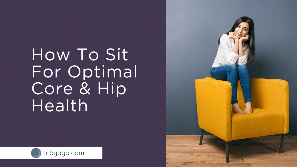 Sitting For Core Health