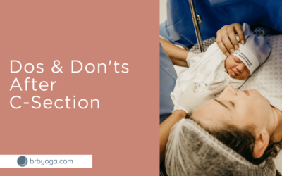 Dos and Don’ts After C-Section Birth